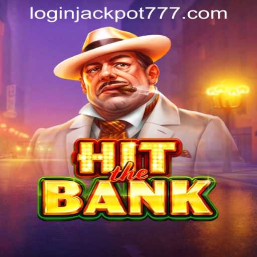 HitTheBank: A Thrilling Adventure in Jackpot 777 Casino